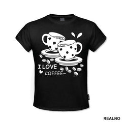 I Love Coffee - Kafa