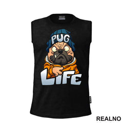 Pug Life - Mops - Pas - Dog - Majica