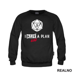 I Had A Plan - D&D - Dungeons And Dragons - Majica