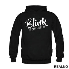 Blink If You Want Me - Humor - Majica