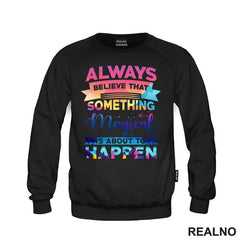 Always Believe In Magic - Quotes - Majica