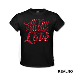 All You Need Is Love - Mala Srca - Ljubav - Majica