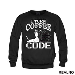 Coffee Into Code - Geek - Majica