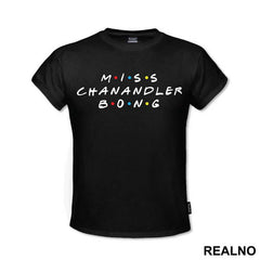 Miss Chanandler Bong - Friends - Prijatelji