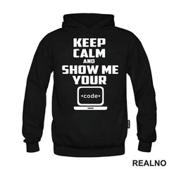 Show Me Your Code - Geek - Majica