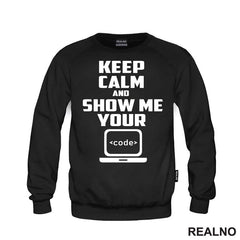 Show Me Your Code - Geek - Majica