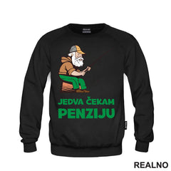 Jedva Čekam Penziju - Pecanje - Fishing - Majica
