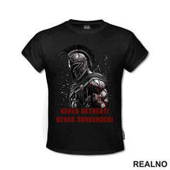 Never Retreat, Never Surrender - Spartanac - Trening - Majica