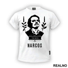 Trust The Boss - Narcos