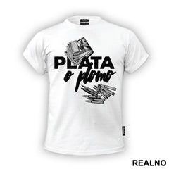 Plata O Plomo Money And Bullets - Narcos