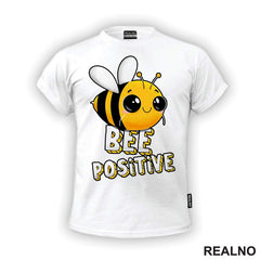Bee Positive - Pčelica - Životinje - Majica