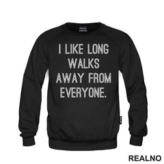 I Like Long Walks - Humor - Majica