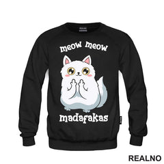 Meow Meow Madafakas - Cat - Mačka - Majica