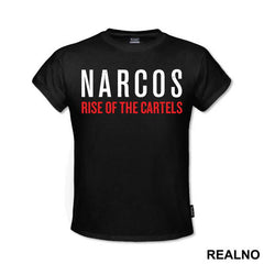 Narcos Rise Of The Cartels