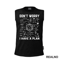 Don't Worry, I Have A Plan - D&D - Dungeons And Dragons
