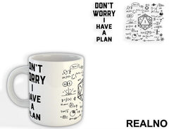 Don't Worry, I Have A Plan - D&D - Dungeons And Dragons - Šolja