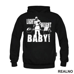 Light Weight, Baby! - Trening