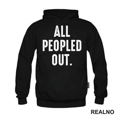All Peopled Out - Humor