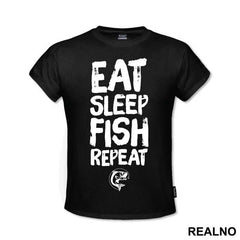 Eat Sleep Fish Repeat - Pecanje - Fishing