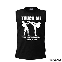 Touch Me And Your First Kickboxing Lesson Is Free - Sport