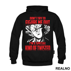 Don't Try To Figure Me Out I'm A Special Kind Of Twisted - Goku - Dragon Ball