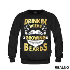 Drinkin' Beers Growing Beards - Brada