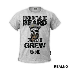 I Used To Fear The Beard But Then It Grew On Me - Brada