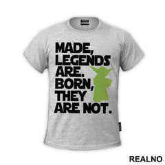 Made, Legends Are. Born, They Are Not. - Trening