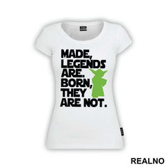 Made, Legends Are. Born, They Are Not. - Trening
