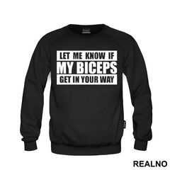Let Me Know If My Biceps Get In Your Way - Trening
