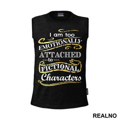I'm Too Emotionally Attached To Fictional Characters - Ljubav