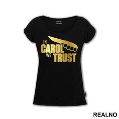 In Carol We Trust - The Walking Dead