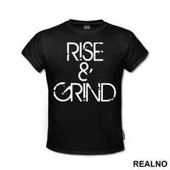 Rise And Grind - Humor