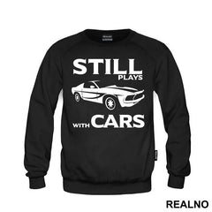 Still Plays With Cars - Humor