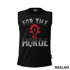 For The Horde - World of Warcraft