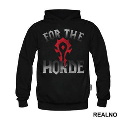 For The Horde - World of Warcraft
