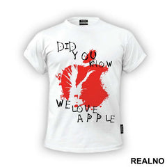 Did You Know We Love Apples? - Death Note