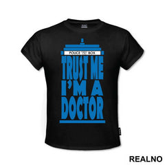 Trust Me I'm A Doctor - Doctor Who - DW