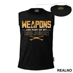 Weapons Are Part Of My Religion - Mandalorian - Star Wars
