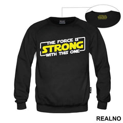 The Force Is Strong With This One White Outline - Star Wars