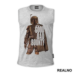 The Good The Bad And The Bounty Hunter - Boba Fett - Star Wars