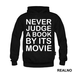 Never Judge A Book By It's Movie - Geek