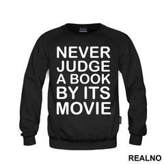 Never Judge A Book By It's Movie - Geek