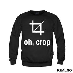Oh, Crop - Photography