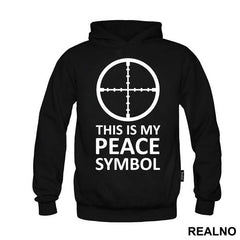 This Is My Peace Symbol - Humor