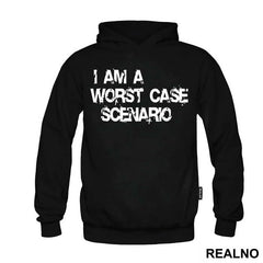 I Am A Worst Case Scenario - Humor