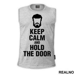 Keep Calm And Hold The Door Hodor - Game Of Thrones - GOT