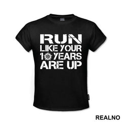 Run Like Your 10 Years Are Up - Supernatural
