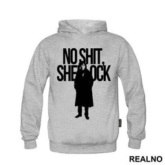 No Shit, Sherlock - Sherlock Holmes