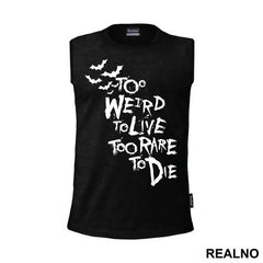 Too Weird To Live, Too Rare To Die - Suicide Squad